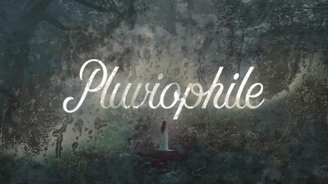 Pluviophile Free Download
