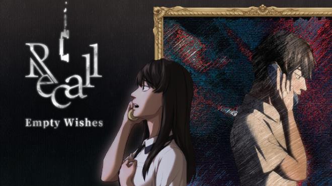 Recall: Empty Wishes Free Download