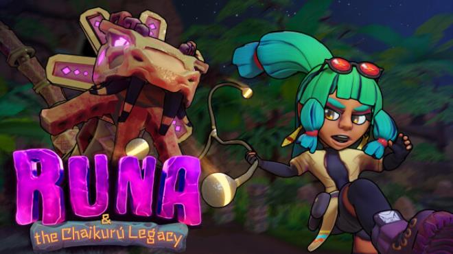 Runa & the Chaikurú Legacy Free Download