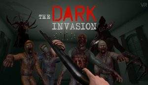 Dark Invasion VR Free Download Games
