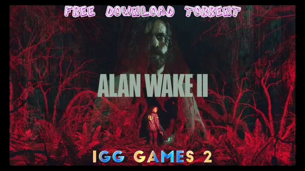 alan wake 2 free download torrent single file